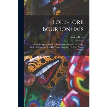 Folk-Lore Bourbonnais