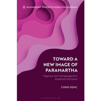 Toward a New Image of Paramartha