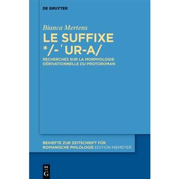 Le Suffixe */-’ur-A