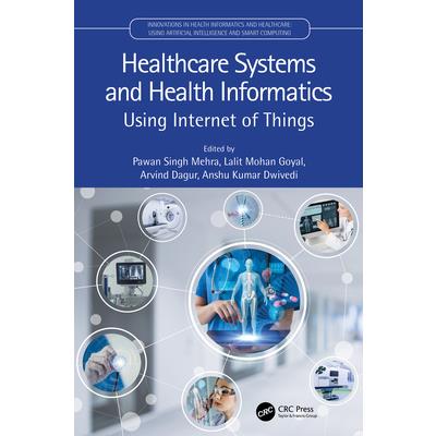 Healthcare Systems and Health Informatics