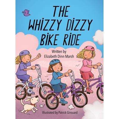 The Whizzy Dizzy Bike Ride
