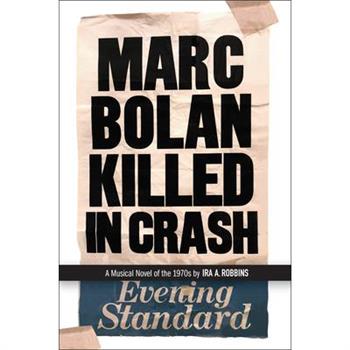 Marc Bolan Killed in Crash