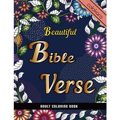 Beautiful Bible Verse Adult Coloring BookA Christian Coloring Book Color- Color The Words