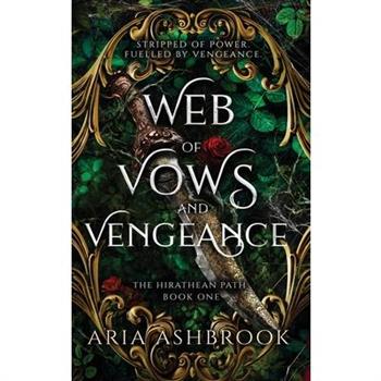 Web of Vows and Vengeance