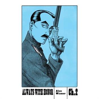 Always with Honor: The Graphic Novel, Ch. 2