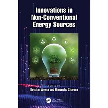 Innovations in Non-Conventional Energy Sources