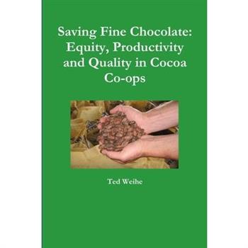 Saving Fine Chocolate