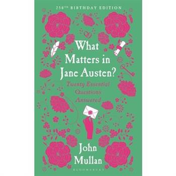 What Matters in Jane Austen?