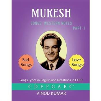 MUKESH Songs Western Notes