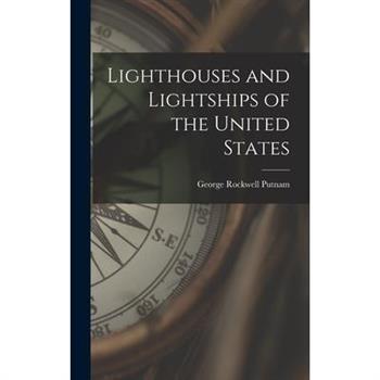 Lighthouses and Lightships of the United States
