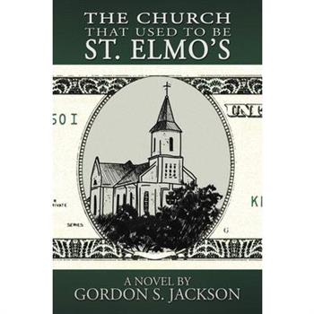The Church That Used to Be St. Elmo's