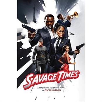Savage Times