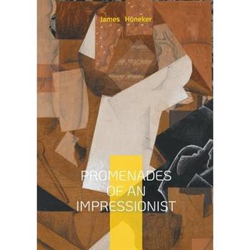 Promenades Of An Impressionist