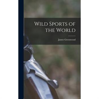 Wild Sports of the World