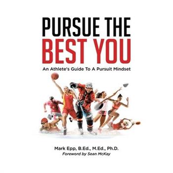 Pursue The Best You