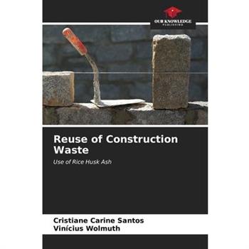 Reuse of Construction Waste