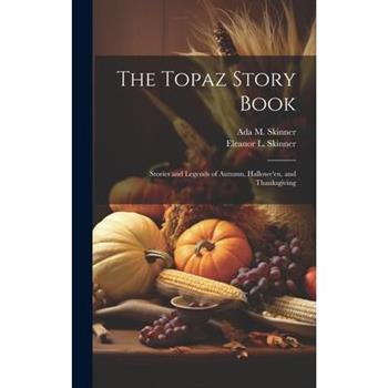 The Topaz Story Book