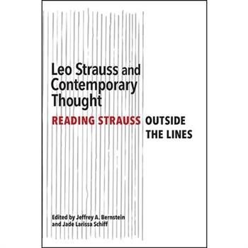 Leo Strauss and Contemporary Thought