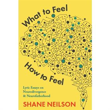 What to Feel, How to Feel
