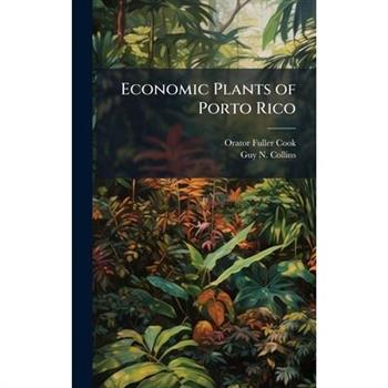Economic Plants of Porto Rico