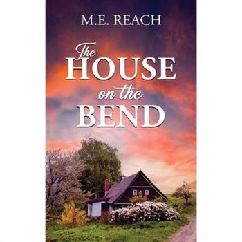 The House on the Bend