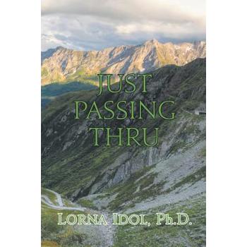 Just Passing Thru