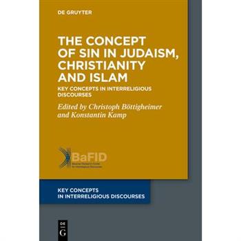 The Concept of Sin in Judaism, Christianity and Islam