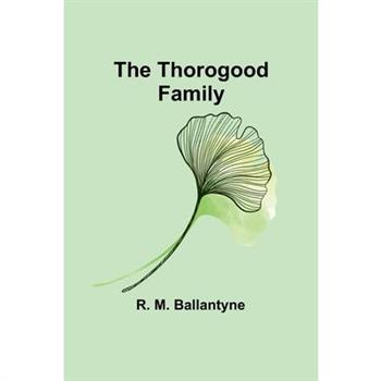 The Thorogood Family