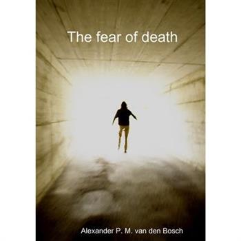 The fear of death