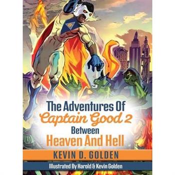 The Adventures Of Captain Good 2