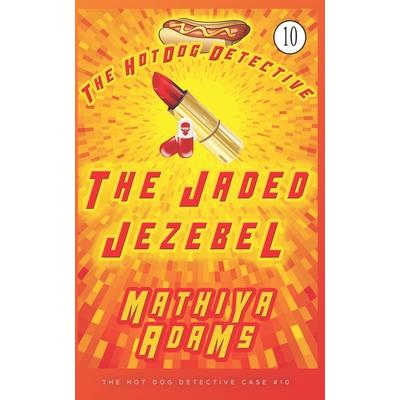The Jaded Jezebel