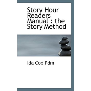 Story Hour Readers Manual