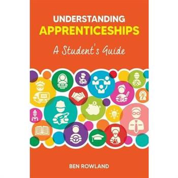 Understanding Apprenticeships