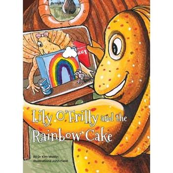 Lily O'Frilly and the Rainbow Cake