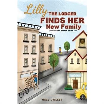 Lilly the Lodger Finds Her New Family