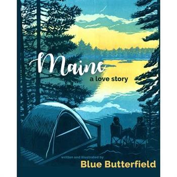 Maine, a Love Story