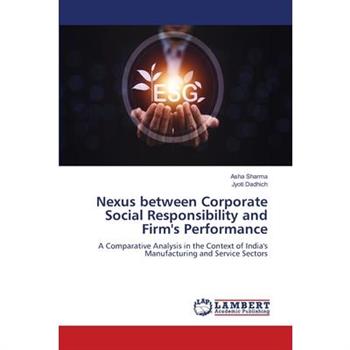 Nexus between Corporate Social Responsibility and Firm's Performance