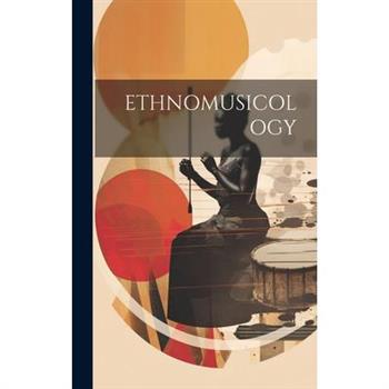 Ethnomusicology