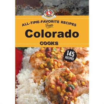 All Time Favorite Recipes from Colorado Cooks
