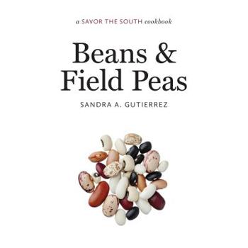 Beans and Field Peas