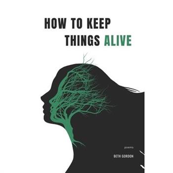 How to Keep Things Alive