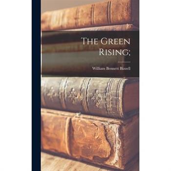 The Green Rising;
