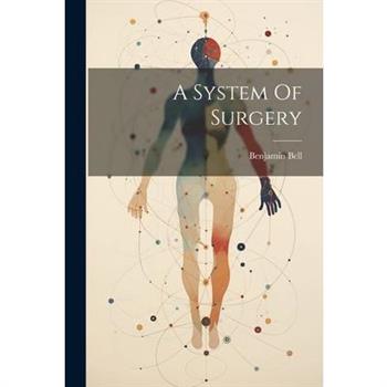 A System Of Surgery