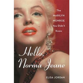 Hello, Norma Jeane