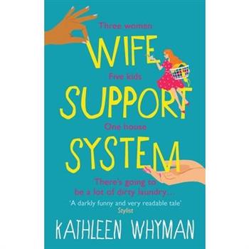 Wife Support System