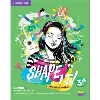 Shape It! Level 3 Combo a Student’s Book and Workbook with Practice Extra