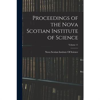 Proceedings of the Nova Scotian Institute of Science; Volume 11