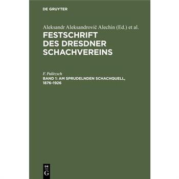 Am sprudelnden Schachquell, 1876-1926