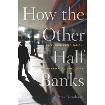 How the Other Half Banks