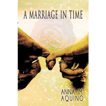 A Marriage in Time